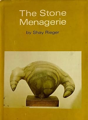Seller image for The Stone Menagerie for sale by 2nd Hand Books