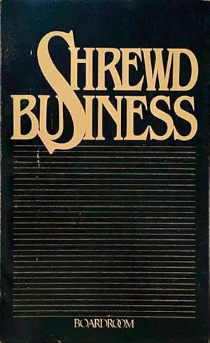 Immagine del venditore per Shrewd Business venduto da 2nd Hand Books