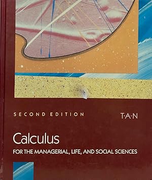 Bild des Verkufers fr Calculus for the Managerial, Life, and Social Sciences zum Verkauf von 2nd Hand Books