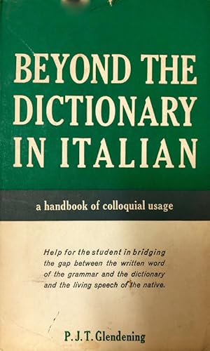 Image du vendeur pour Beyond The Dictionary In Italilan mis en vente par 2nd Hand Books