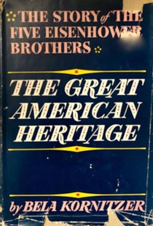 Seller image for The Great American Heritage for sale by 2nd Hand Books