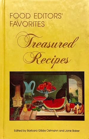 Food Editors' Favorites Treasured Recipes