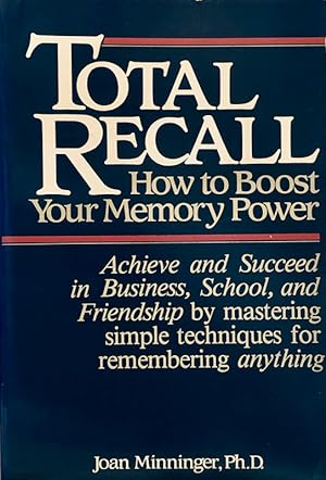 Seller image for Total Recall: How to Boost Your Memory Power for sale by 2nd Hand Books