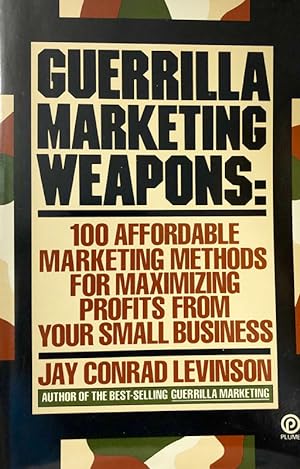 Seller image for Guerrilla Marketing Weapons for sale by 2nd Hand Books