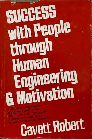 Image du vendeur pour Success With People Through Human Engineering & Motivation mis en vente par 2nd Hand Books