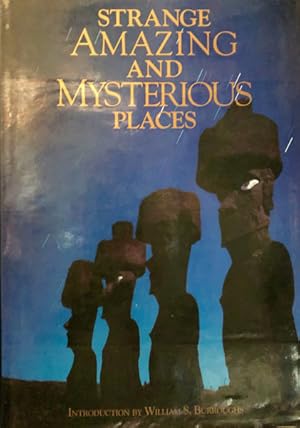 Imagen del vendedor de Strange Amazing and Mysterious Places a la venta por 2nd Hand Books