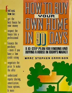 Immagine del venditore per How To Buy Your Own Home In 90 Days venduto da 2nd Hand Books