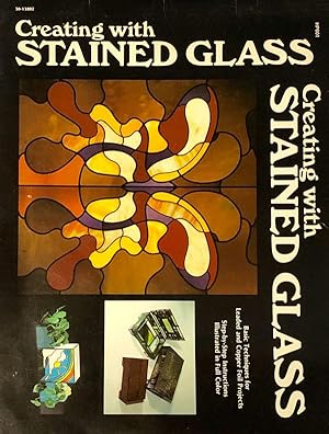 Image du vendeur pour Creating Stained Glass mis en vente par 2nd Hand Books