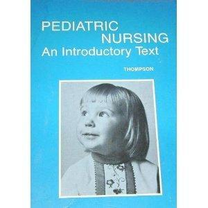 Imagen del vendedor de Pediatric Nursing An Introductory Text a la venta por 2nd Hand Books