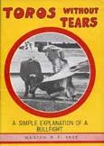 Imagen del vendedor de Toros Without Tears: A Simple Explanation of a Bullfight a la venta por 2nd Hand Books