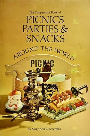 Seller image for Picnics Parties & Snacks Around The World for sale by 2nd Hand Books