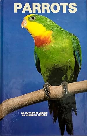 Immagine del venditore per Parrots venduto da 2nd Hand Books