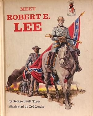 Bild des Verkufers fr Meet Robert E. Lee zum Verkauf von 2nd Hand Books