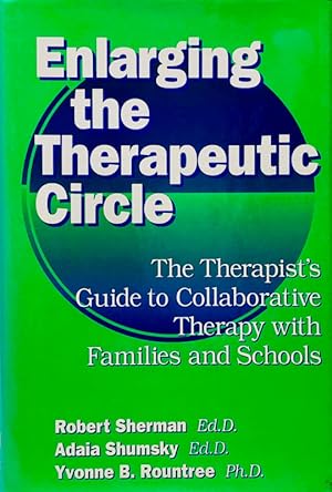 Imagen del vendedor de Enlarging The Therapeutic Circle a la venta por 2nd Hand Books