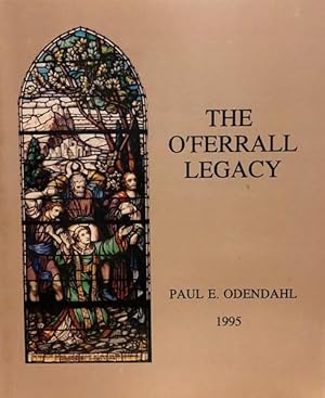 The O'Ferrall Legacy