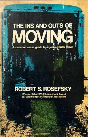 Imagen del vendedor de The Ins and Outs of Moving a la venta por 2nd Hand Books