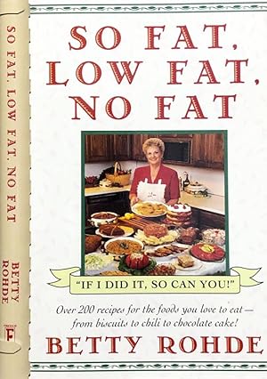 Immagine del venditore per More So Fat, Low Fat, No Fat venduto da 2nd Hand Books