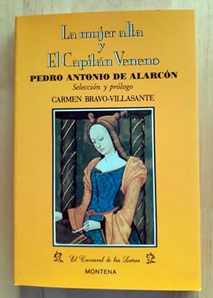 Seller image for LA MUJER ALTA Y EL CAPITN VENENO for sale by Itziar Arranz Libros & Dribaslibros