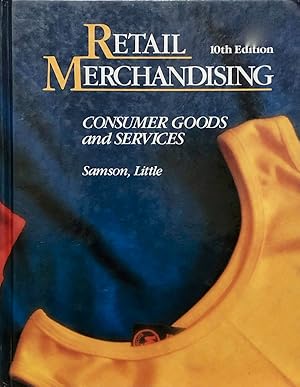 Retail Merchandising : Consumer Goods and Services