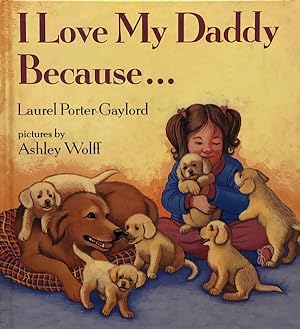 Seller image for I Love My Daddy Because for sale by 2nd Hand Books