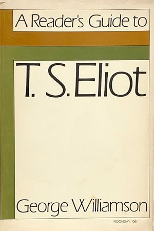 A Readers Guide to T. S. Eliot