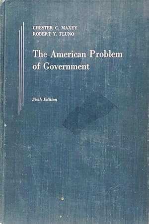 Image du vendeur pour The American Problem of Government mis en vente par 2nd Hand Books