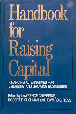 Image du vendeur pour Handbook For Raising Capital mis en vente par 2nd Hand Books