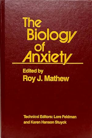 Seller image for The Biology of Anxiety for sale by 2nd Hand Books