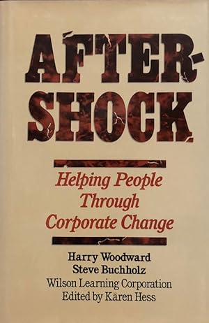 Seller image for Aftershock: Helping People Through Corporate Change for sale by 2nd Hand Books