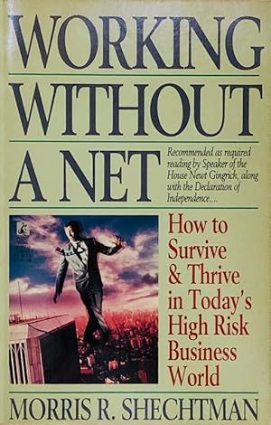 Seller image for Working Without A Net for sale by 2nd Hand Books