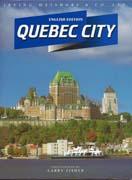 Quebec City English Edition