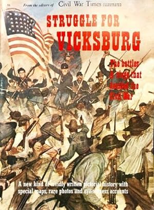 Seller image for Struggle For Vicksburg: The Battles and Siege That Decided The Civil War for sale by 2nd Hand Books