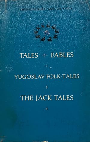 Tales + Fables, Yugoslav Folk-Tales, The Jack Tales