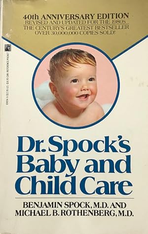 Seller image for Dr. Spock's Baby and Child Care for sale by 2nd Hand Books