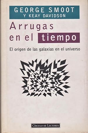 Imagen del vendedor de Arrugas en el tiempo. El origen de las galaxias en el universo. a la venta por LIBRERIA SUR