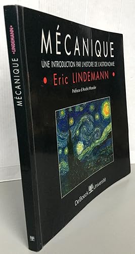 Seller image for Mcanique : Une introduction par l'histoire de l'astronomie for sale by Librairie Thot