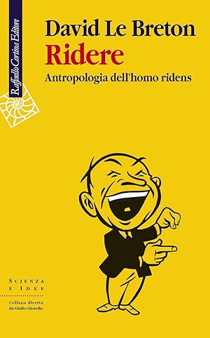 Ridere. Antropologia dell'homo Ridens