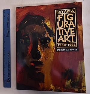 BAY AREA FIGURATIVE ART 1950-1965