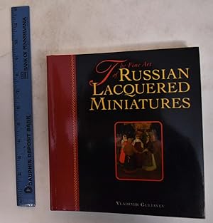 Bild des Verkufers fr The Fine Art of Russian Lacquered Miniatures zum Verkauf von Mullen Books, ABAA