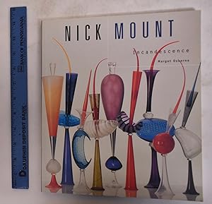 Nick Mount: Incandescence