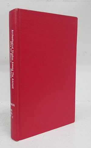 Bild des Verkufers fr Archaeological Studies Among the Ancient Cities of Mexico. Part II. Monuments of Chiapas, Oaxaca and the Valley of Mexico zum Verkauf von Attic Books (ABAC, ILAB)