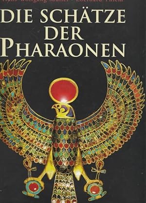 Imagen del vendedor de Die Schtze der Pharaonen. a la venta por Ant. Abrechnungs- und Forstservice ISHGW