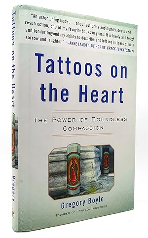 Seller image for TATTOOS ON THE HEART The Power of Boundless Compassion for sale by Rare Book Cellar