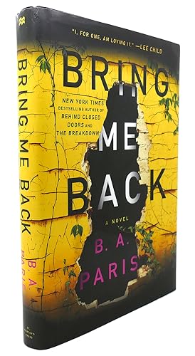Seller image for BRING ME BACK A Novel for sale by Rare Book Cellar