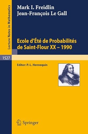 Immagine del venditore per Ecole d'Ete de Probabilites de Saint-Flour XX - 1990. Lecture Notes in Mathematics, 1527. venduto da Antiquariat Bookfarm