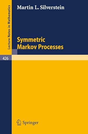 Bild des Verkufers fr Symmetric Markov Processes. Lecture Notes in Mathematics, 426. zum Verkauf von Antiquariat Bookfarm
