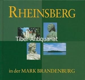 Rheinsberg in der Mark Brandenburg. Fotos, Zitatauswahl und Text: Günter Rieger.