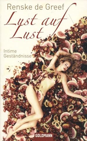 Bild des Verkufers fr Lust auf Lust Intime Gestndnisse Goldmann 46567 zum Verkauf von Flgel & Sohn GmbH