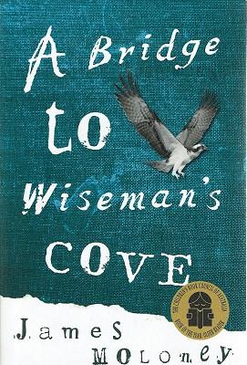 Seller image for A Bridge To Wiseman's Cove for sale by Marlowes Books and Music