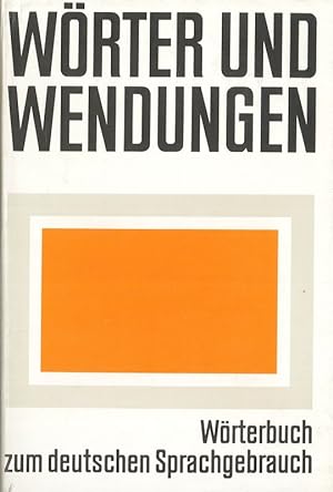 Immagine del venditore per Wrter und Wendungen Wrterbuch zum deutschen Sprachgebrauch venduto da Flgel & Sohn GmbH